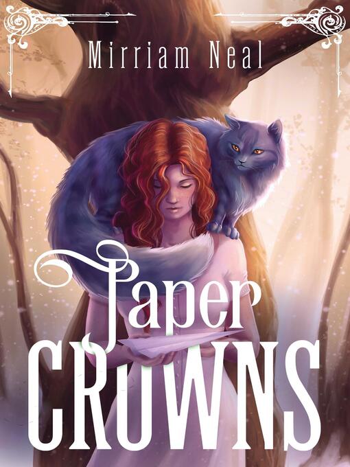 Title details for Paper Crowns by Mirriam Elin Neal - Available